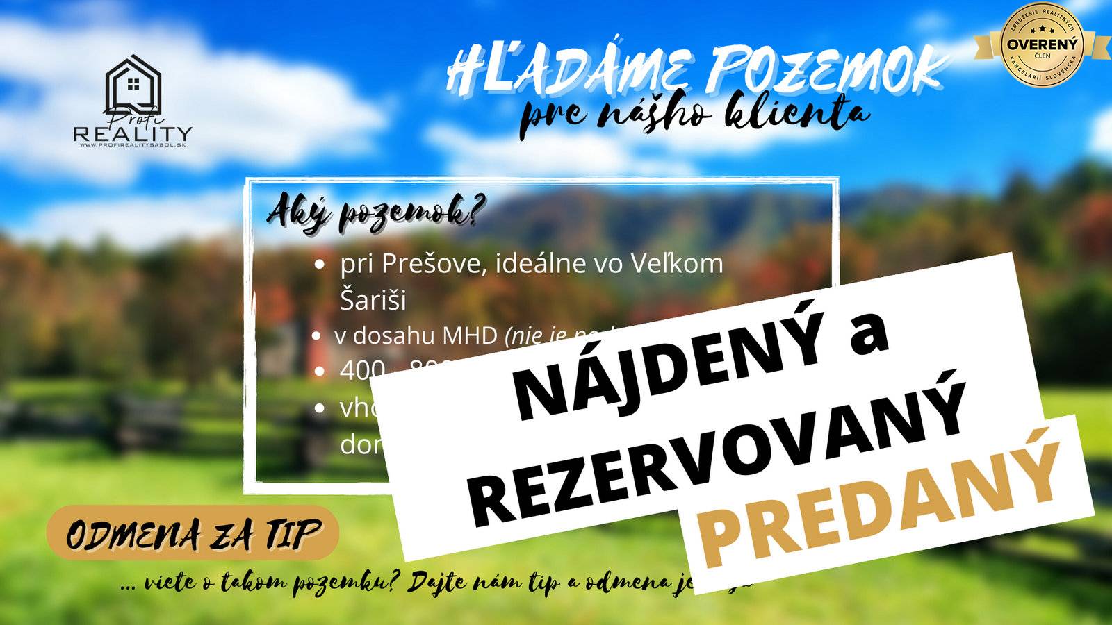 NÁJDENÝ a KÚPENÝ - STAV. POZEMOK 700 m² v okolí PREŠOVA